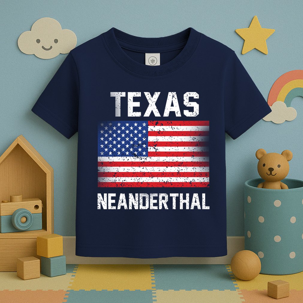 Texas Neanderthal  Toddler T-Shirt
