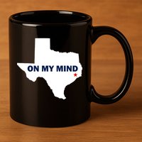 Texas On My Mind Hurricane Harvey Relief 11oz C Handle Ceramic Mug