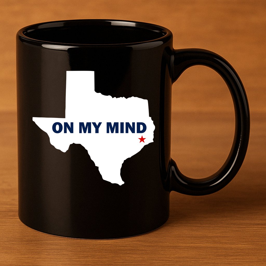 Texas On My Mind Hurricane Harvey Relief 11oz C Handle Ceramic Mug