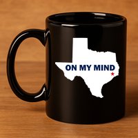Texas On My Mind Hurricane Harvey Relief 11oz C Handle Ceramic Mug