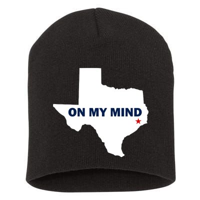 Texas On My Mind Hurricane Harvey Relief Short Acrylic Beanie