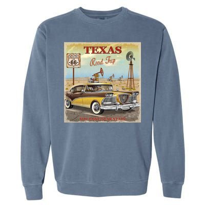 Texas Road Trip Route 66 Classic Car Garment-Dyed Sweatshirt