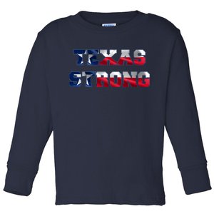 Texas Strong Flag Hurricane Harvey Aid Toddler Long Sleeve Shirt