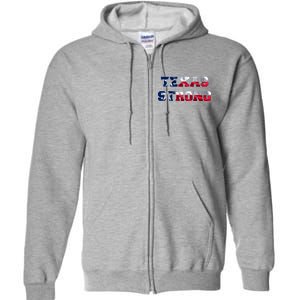 Texas Strong Flag Hurricane Harvey Aid Full Zip Hoodie