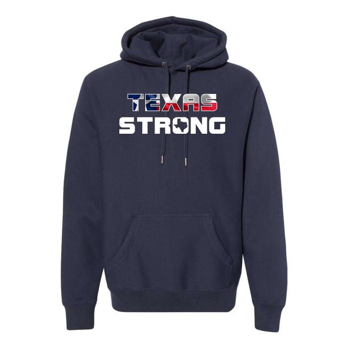 Texas Strong State Flag Logo Premium Hoodie