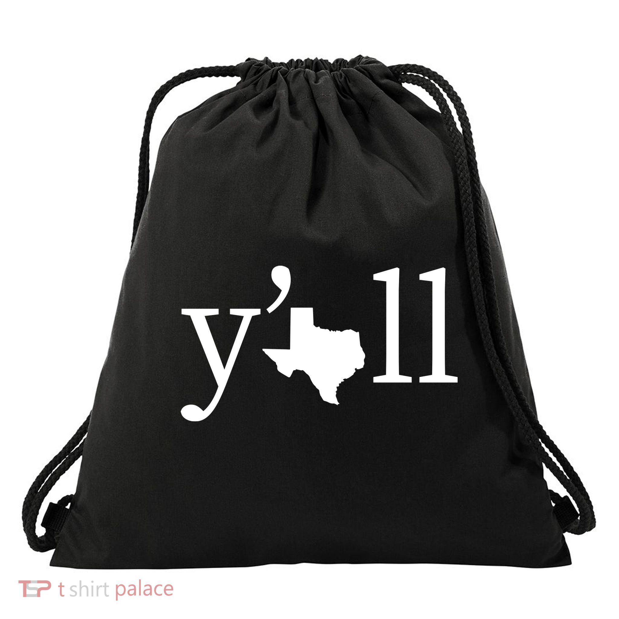 Texas Y'all Drawstring Bag