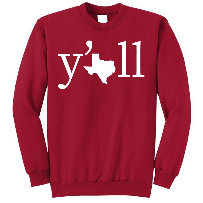 Texas Y'all Tall Sweatshirt