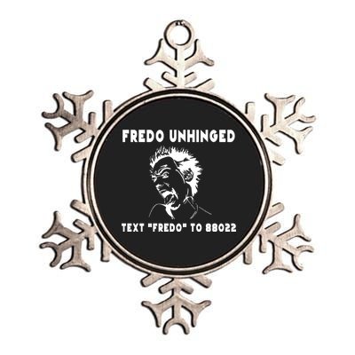 Text  To 88022 Fredo Unhinged Funny Metallic Star Ornament