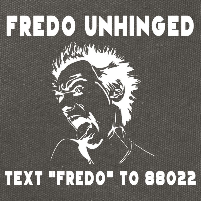 Text  To 88022 Fredo Unhinged Funny Cotton Canvas Backpack