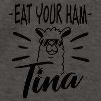 TINA EAT YOUR HAM FUNNY TINA EAT YOUR HAM Vector Backpack