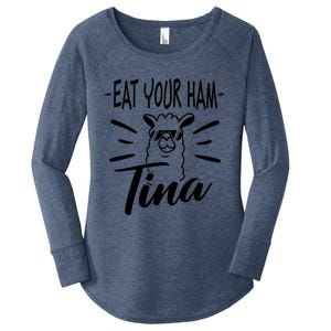 TINA EAT YOUR HAM FUNNY TINA EAT YOUR HAM Women's Perfect Tri Tunic Long Sleeve Shirt