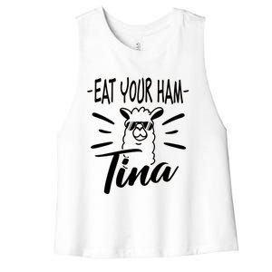 TINA EAT YOUR HAM FUNNY TINA EAT YOUR HAM Women's Racerback Cropped Tank