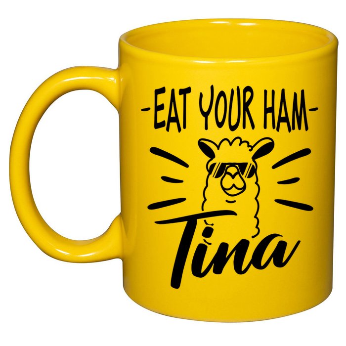 TINA EAT YOUR HAM FUNNY TINA EAT YOUR HAM 11oz C Handle Ceramic Mug