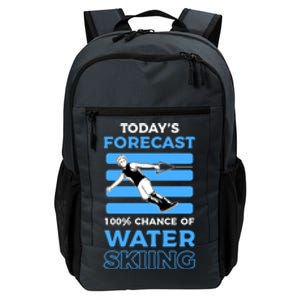 Todays Forecast 100% Chance Of Water Skiing Gift Daily Commute Backpack