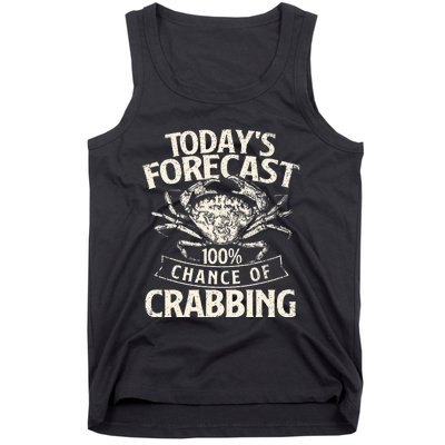 TodayS Forecast 100 Chance Of Crabbing Crab Crustaceans Tank Top