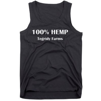 Tegridy Farms 100 Percent Hemp Farming with Tegridy Tank Top