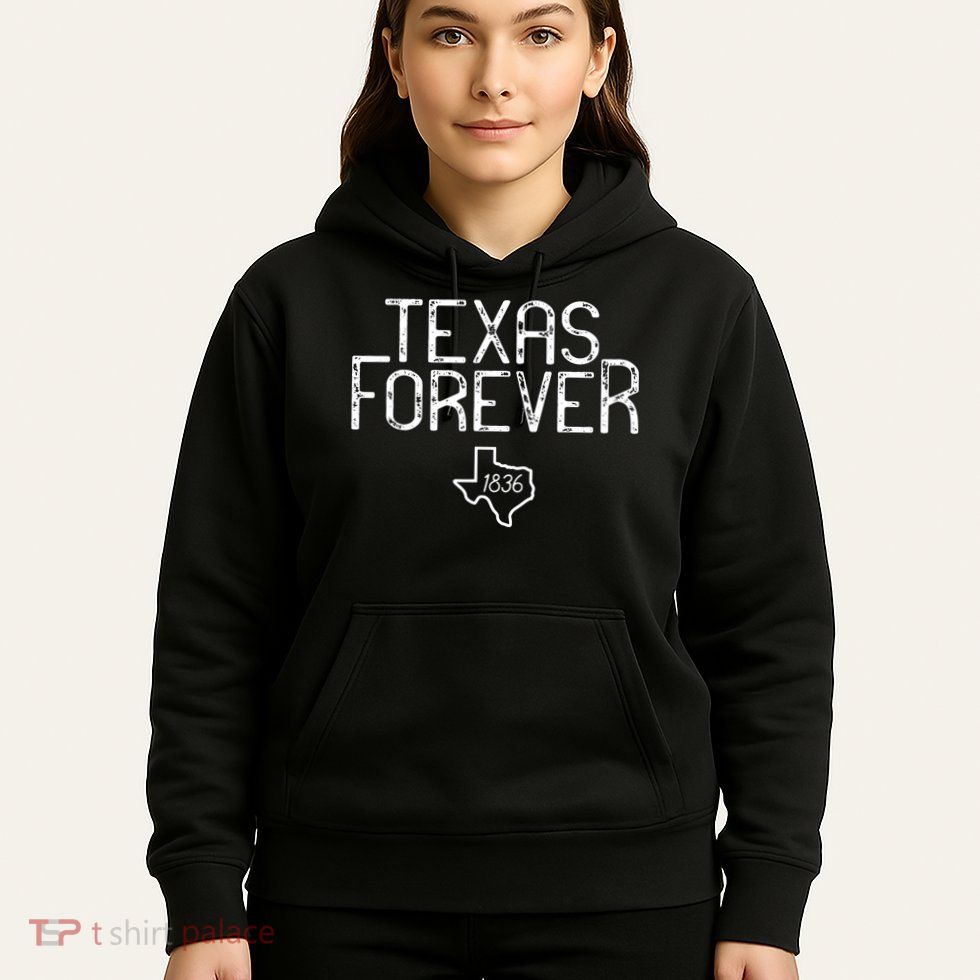 Texas Forever 1836 Aged Font Hoodie