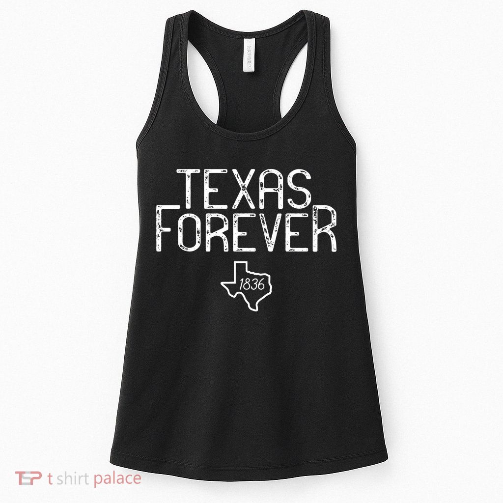 Texas Forever 1836 Aged Font Womens Tank Top