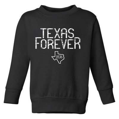 Texas Forever 1836 Aged Font Toddler Sweatshirt
