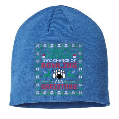 TodayS Forecast 100% Chance Of Bowling And Christmas Gift Sustainable Beanie