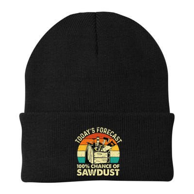 TodayS Forecast 100 Chance Of Sawdust Woodworker Knit Cap Winter Beanie