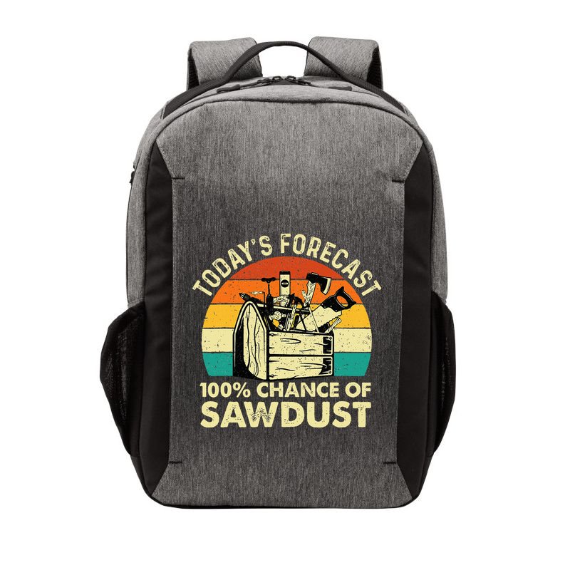 TodayS Forecast 100 Chance Of Sawdust Woodworker Vector Backpack