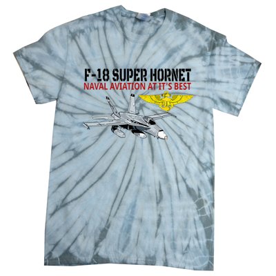 The F 18 Super Hornet In Action.Naval Aviation At Its Best. Tie-Dye T-Shirt