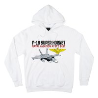 The F 18 Super Hornet In Action.Naval Aviation At Its Best. Hoodie