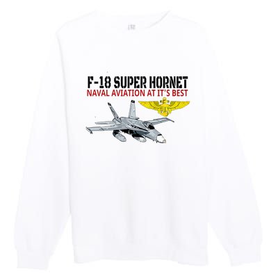 The F 18 Super Hornet In Action.Naval Aviation At Its Best. Premium Crewneck Sweatshirt