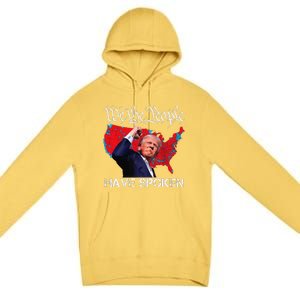 Trump Fight 2024 We The People Have Spoken Election Map Premium Pullover Hoodie