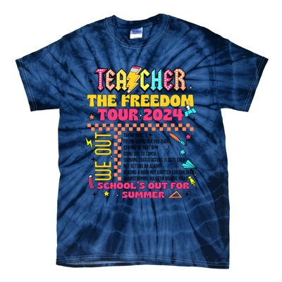 Teacher Freedom 2024 School Out Tie-Dye T-Shirt