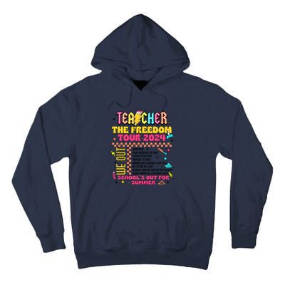 Teacher Freedom 2024 School Out Tall Hoodie