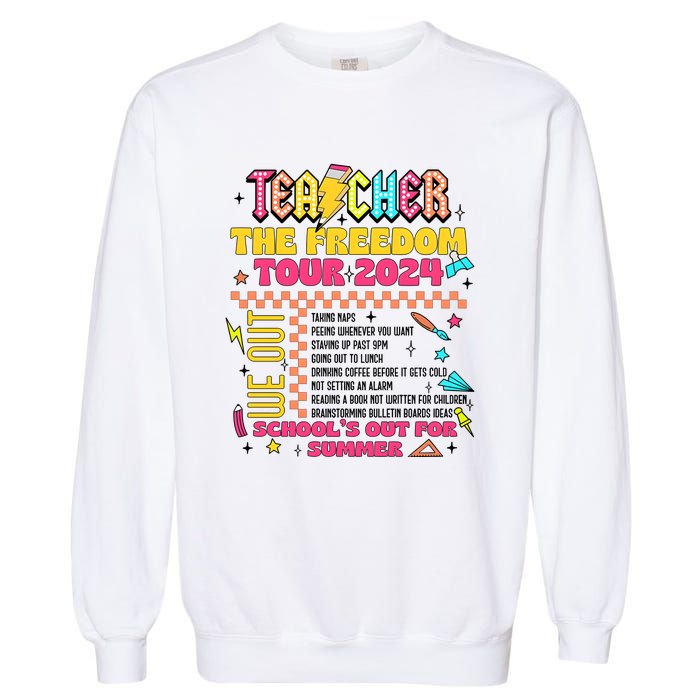 Teacher Freedom 2024 School Out Garment-Dyed Sweatshirt