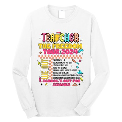 Teacher Freedom 2024 School Out Long Sleeve Shirt