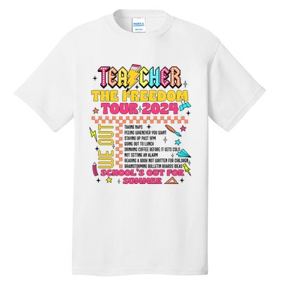 Teacher Freedom 2024 School Out Tall T-Shirt