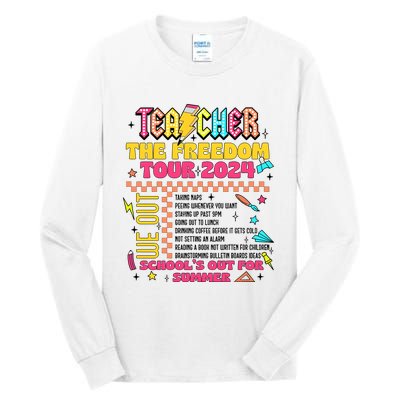 Teacher Freedom 2024 School Out Tall Long Sleeve T-Shirt