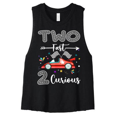 Two Fast 2 Curious Racing 2nd Birthday Gifts Boy Girl Women's Racerback Cropped Tank