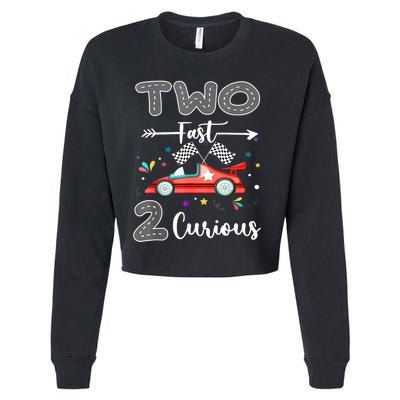 Two Fast 2 Curious Racing 2nd Birthday Gifts Boy Girl Cropped Pullover Crew