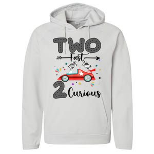 Two Fast 2 Curious Racing 2nd Birthday gift Performance Fleece Hoodie