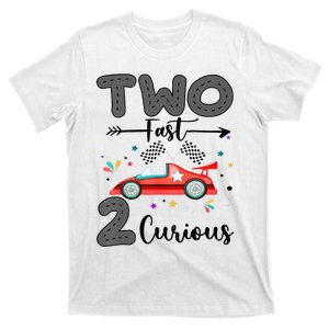 Two Fast 2 Curious Racing 2nd Birthday gift T-Shirt