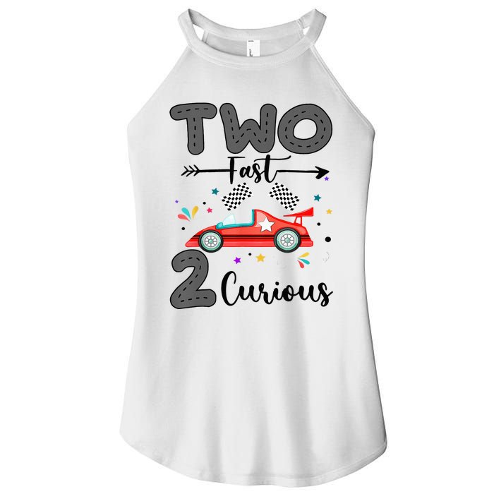 Two Fast 2 Curious Racing 2nd Birthday gift Women's Perfect Tri Rocker Tank