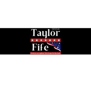 Taylor Fife 2024 Presidential Campaign Design Bumper Sticker