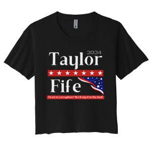 Taylor Fife 2024 Presidential Campaign Design Women's Crop Top Tee