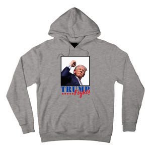 Trump Fight 2024 Fighting Fighters Supporters Americans Tall Hoodie