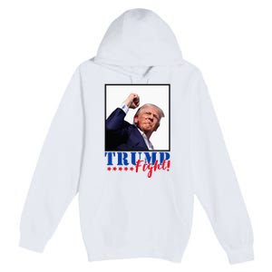 Trump Fight 2024 Fighting Fighters Supporters Americans Premium Pullover Hoodie