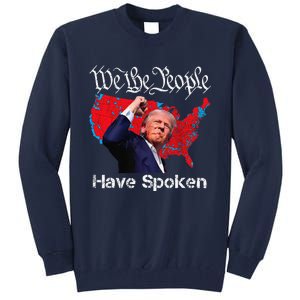 Trump Fight 2024 We The People Have Spoken Election Map Tall Sweatshirt