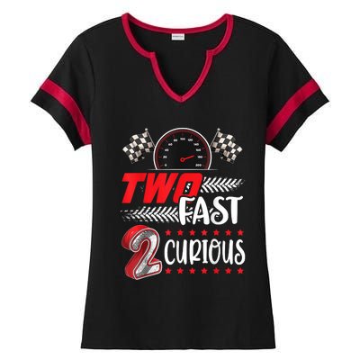 Two Fast 2 Curious Racing 2nd Birthday Two Fast Birthday Ladies Halftime Notch Neck Tee