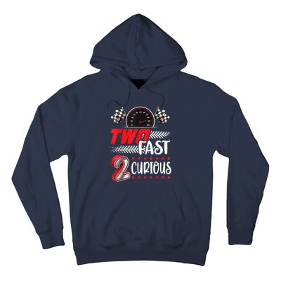 Two Fast 2 Curious Racing 2nd Birthday Two Fast Birthday Hoodie