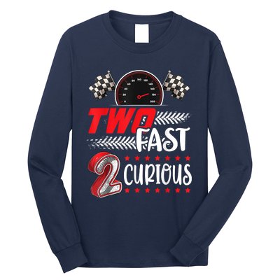 Two Fast 2 Curious Racing 2nd Birthday Two Fast Birthday Long Sleeve Shirt