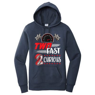 Two Fast 2 Curious Racing 2nd Birthday Two Fast Birthday Women's Pullover Hoodie